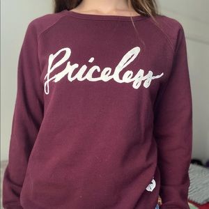 “Priceless”  Burgundy Crew Neck